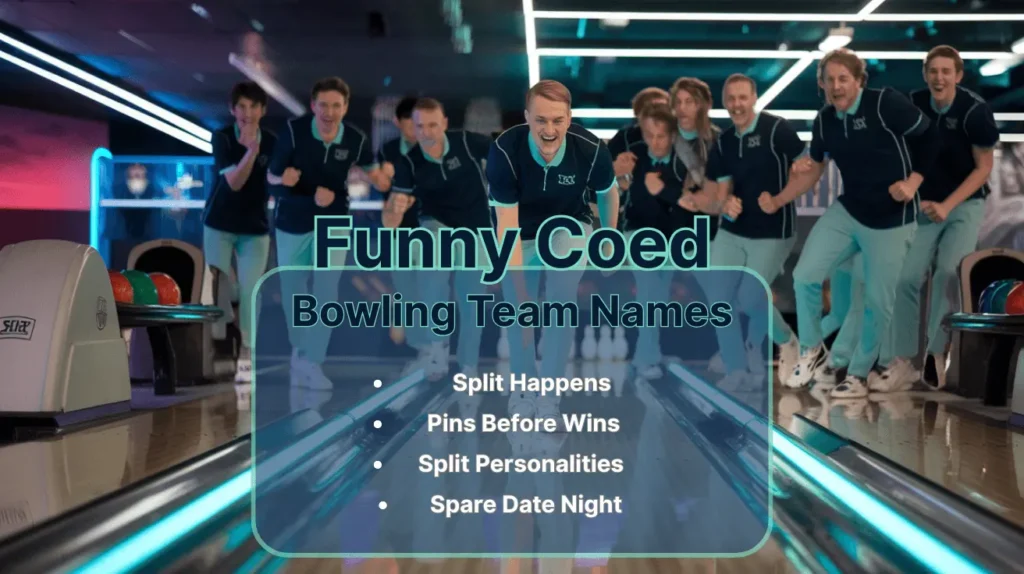 Funny Coed Bowling Team Names