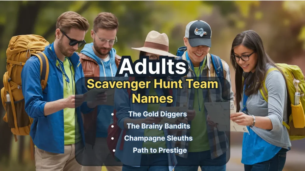 Scavenger Hunt Team Names for Adults