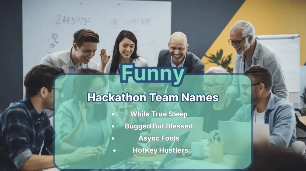 funny Hackathon Team Names